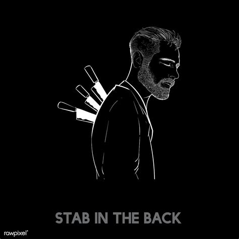stabbed in the back